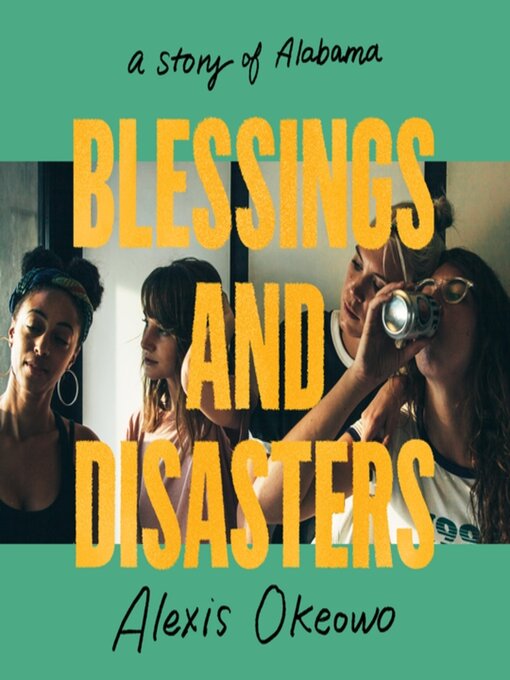 Title details for Blessings and Disasters by Alexis Okeowo - Available